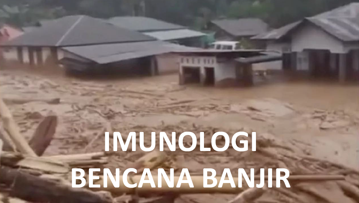 Imunologi Bencana Banjir